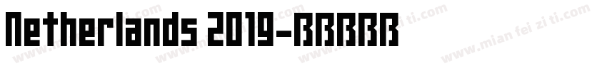 Netherlands 2019字体转换
